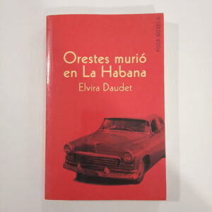 Orestes murió en La Habana