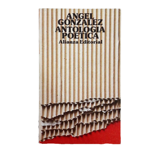 antologia-poetica-angel-gonzalez