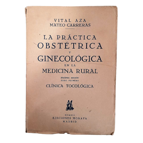 la-practica-obstetrica-y-ginecologica-en-la-medicina-rural-tomo-i